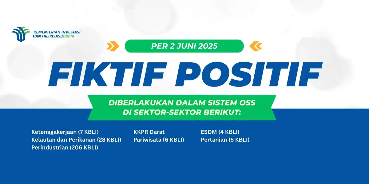 Fiktif Positif diberlakukan dalam sistem OSS di sejumlah sektor